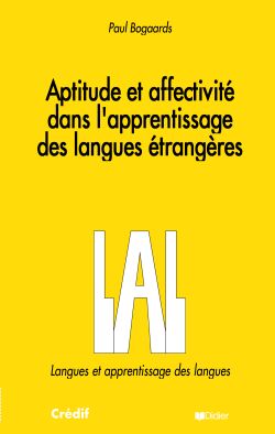 Aptitudes et affectivite dans l'apprentissage des langues etrangeres