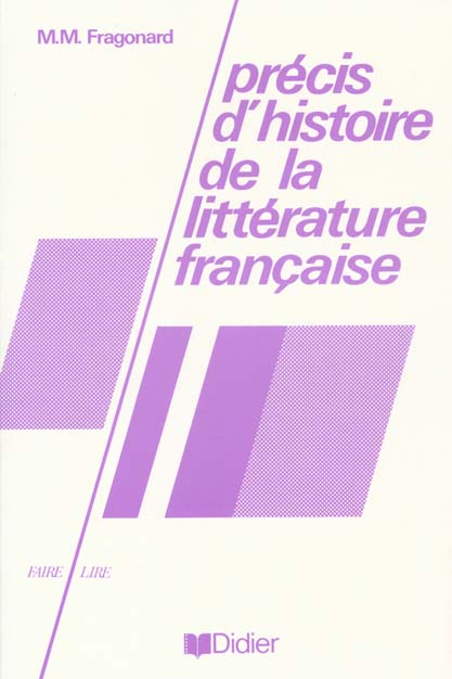 Precis d'histoire de la litterature francaise - livre