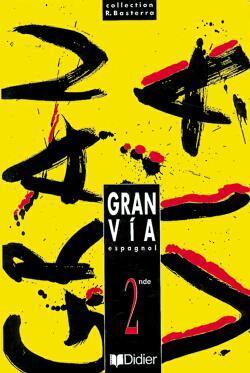 Gran via 2e ; 3k7 classe lv2