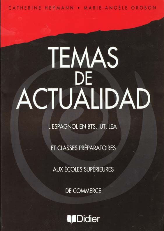 Temas de actualidad, livre de l'eleve