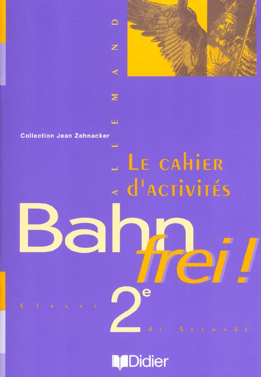 Bahn frei 2de lv1 lv2 cahier d'exercices