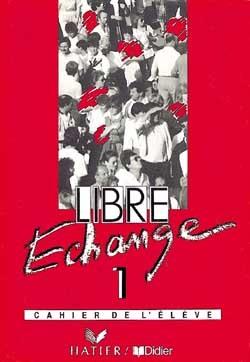 Libre-echange 1 ; cahier