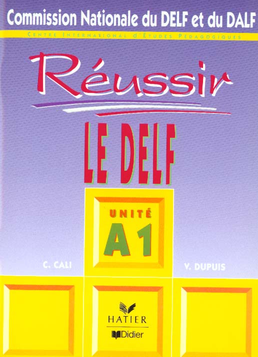 Reussir le delf unite a1 livre