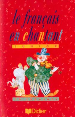 Le francais en chantant - cassette classe