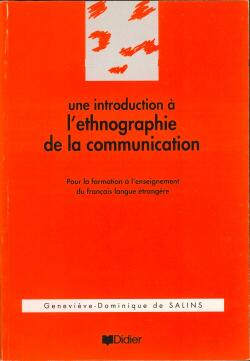Une introduction a l'ethnographie de la communication, essai