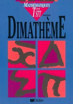 DIMATHEME : mathématiques ; gestion ; terminale stt ; livre de l'élève