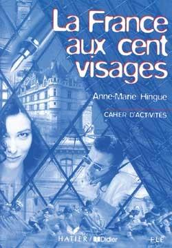 La france aux cent visages cahier d'exercices