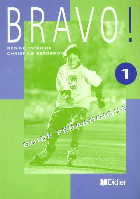 Bravo 1 guide pedagogique