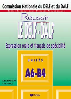 Reussir le delf a6 b4 livre