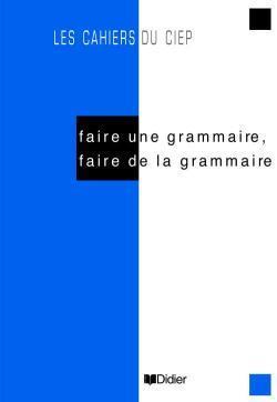 Faire une grammaire ; manuel
