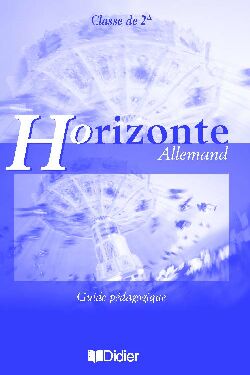 Horizonte 2de lv1 lv2 guide pedagogique