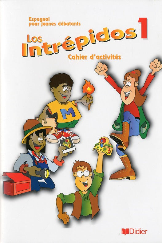 Los intrepidos ; CM1 ; niveau 1 ; cahier d'exercices