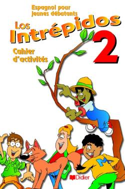 Los intrepidos cm2 niveau 2 - cahier d'exercices