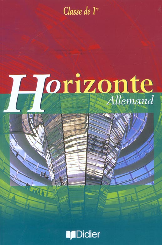 Horizonte 1re lv1 lv2 livre eleve