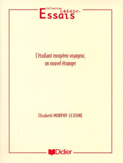 L'etudiant europeen voyageur - un nouvel etranger - livre