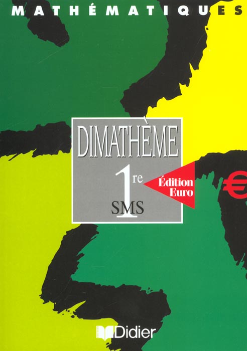 DIMATHEME : mathématiques ; 1ère SMS ; livre de l'élève