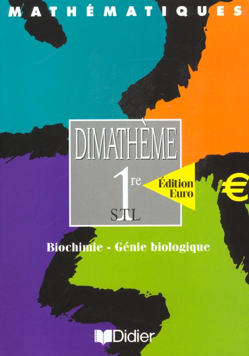 DIMATHEME : mathématiques ; 1ère STL ; livre de l'élève