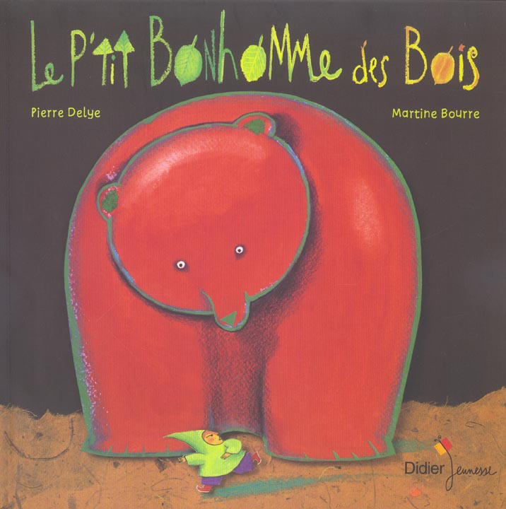 Le p'tit bonhomme des bois