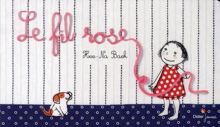 Le fil rose