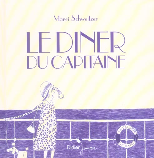 Le dîner du capitaine