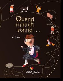 Quand minuit sonne...
