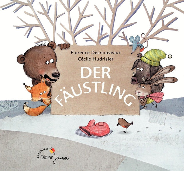 Der fäustling ; la moufle