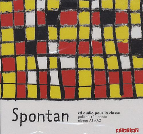 Spontan : Allemand ; palier 1 ; 1ère année ;niveau A1-A2 ; cd-audio pour la classe