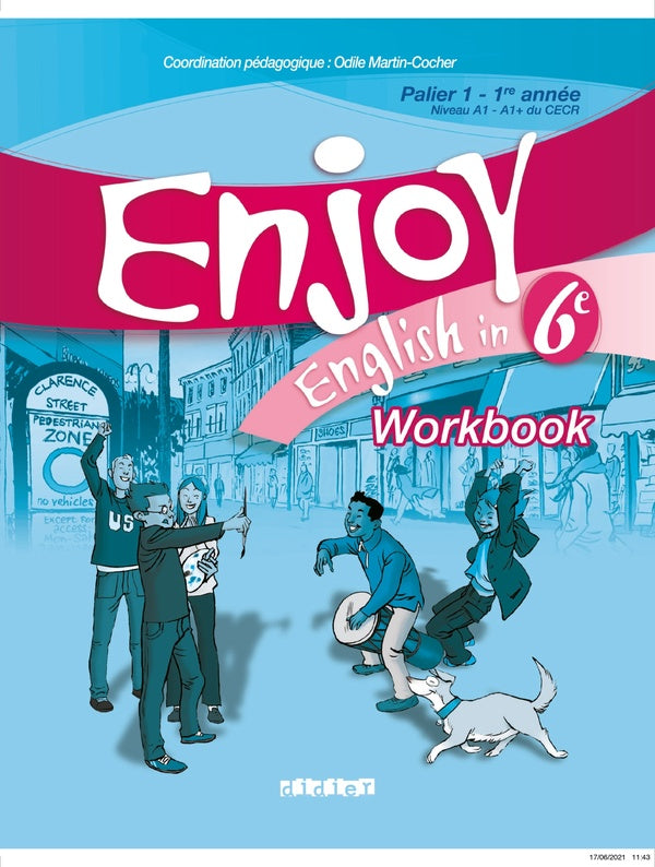 ENJOY ENGLISH IN : 6ème ; workbook (édition 2006)
