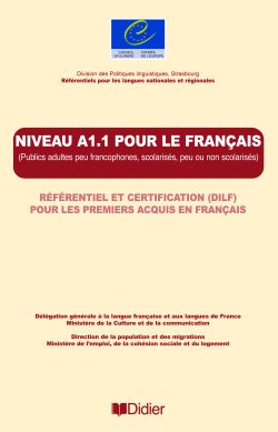 Les referentiels - niveau a1.1 - pour le francais - dilf - livre - referentiel et certification /