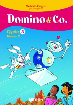 DOMINO AND CO ; methode d'anglais ; niveau 2