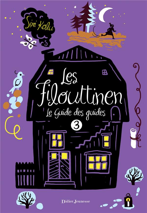 Les Filouttinen Tome 3 ; le guide des guides