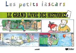 Les petits lascars 3 ; le grand livre des histoires 3