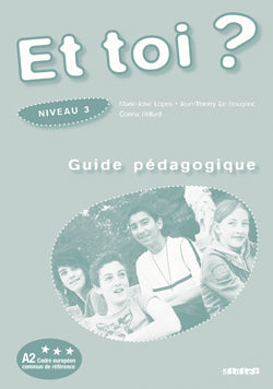 Et toi ? niv.3 - guide pedagogique - version papier