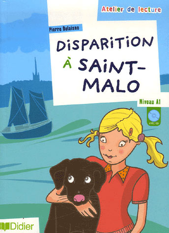 Disparition à saint-malo ; niveau A1