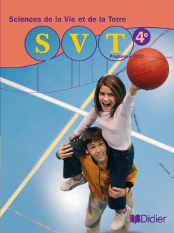 Sciences de la vie et de la terre ; 4ème ; livre
