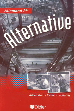 Allemand ; lv1 et lv2 ; 2nde ; cahier d'activités