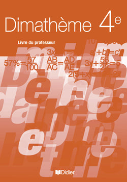 Dimatheme 4e (ed.2007) - livre du professeur - version papier - dimatheme 4e ed 2007 guide pedagogi