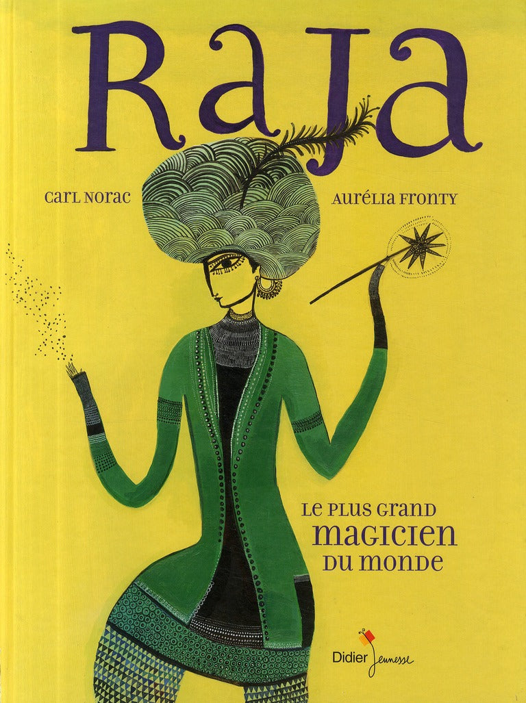 Raja ; le plus grand magicien du monde