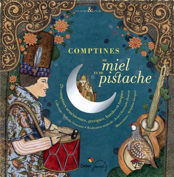 Comptines de miel et de pistache