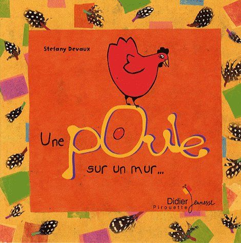 Une poule sur un mur...