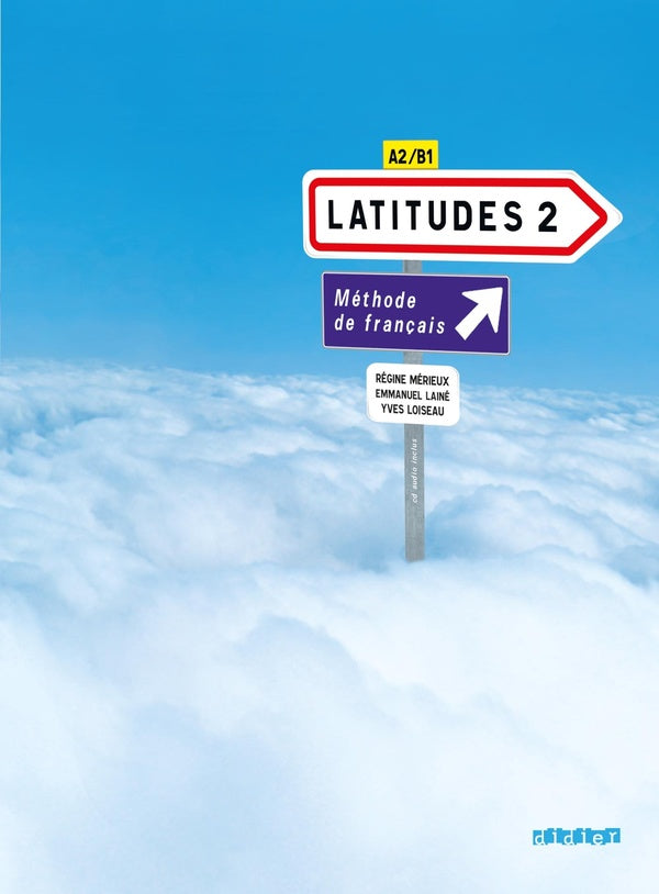 Latitudes ; niveau 2 ; méthode de français