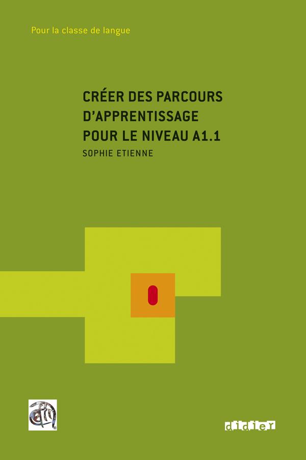 Créer des parcours d'apprentissage ; niveau A1.1