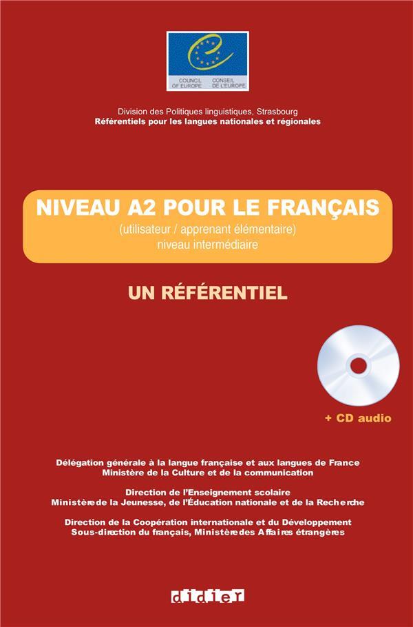 Un référentiel ; niveau A2 pour le français