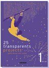 25 transparents projects (édition 2008)