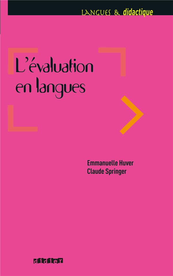 L'évaluation en langues ; nouveaux enjeux et perspectives
