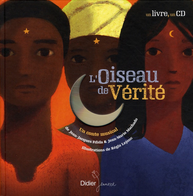 L'oiseau de vérité (édition 2010)