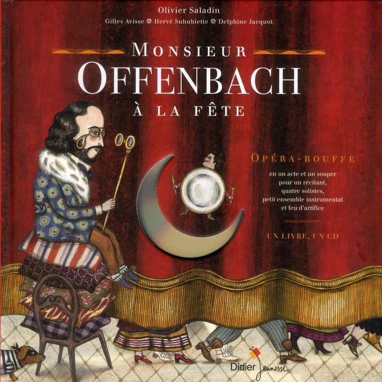 Monsieur Offenbach à la fête