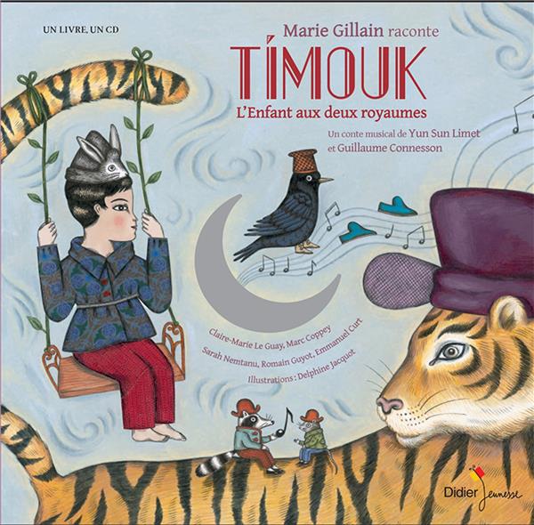 Timouk, l'enfant aux deux royaumes