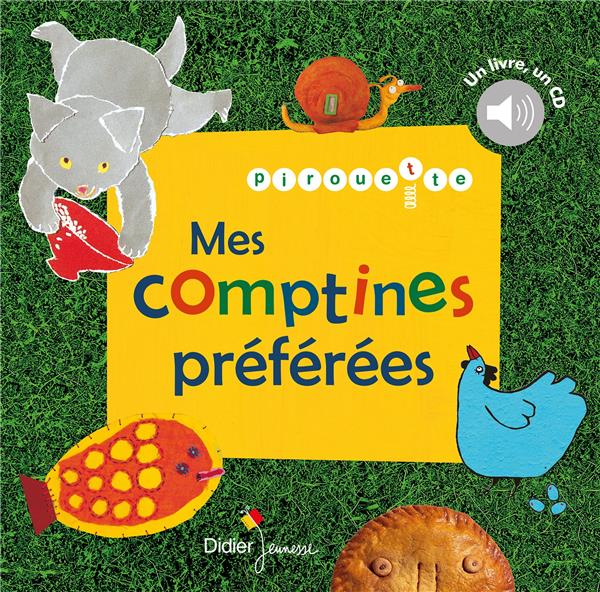 Pirouette ; mes comptines préférées