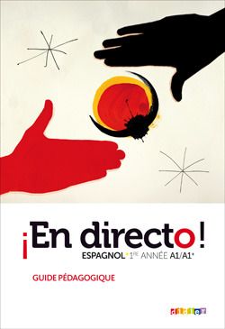 EN DIRECTO : 1ère année ; guide pédagogique